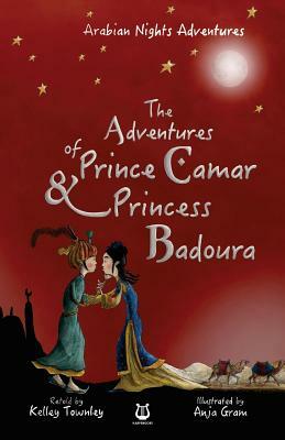 The Adventures of Prince Camar and Princess Badoura by Kelley Townley, Harpendore