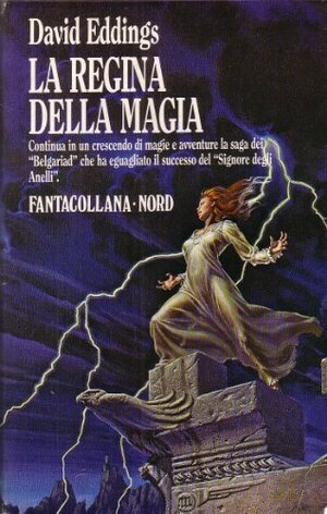 La regina della magia by David Eddings, Alex Voglino