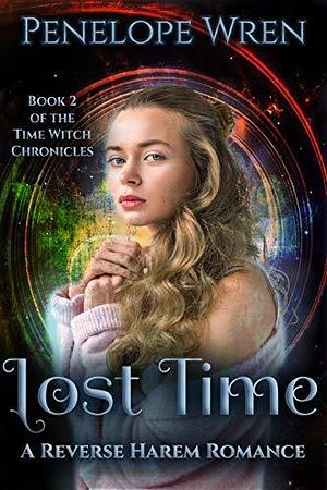 Lost Time by Penelope Wren, Penelope Wren