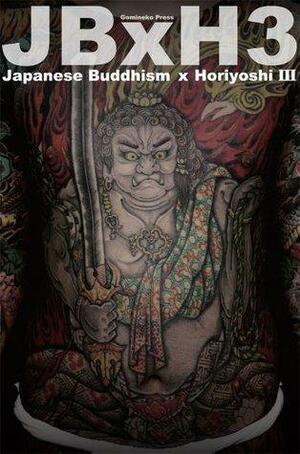 Japanese Buddhism x Horiyoshi III by Manami Okazaki