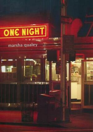 One Night by Marsha Qualey