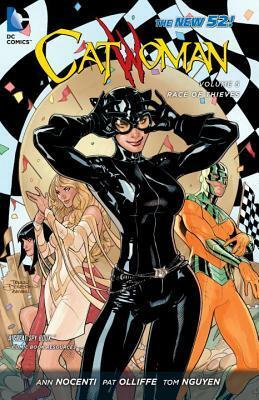 Catwoman, Vol. 5: Race of Thieves by Ann Nocenti