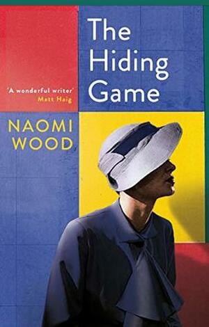 The Hiding Game by Naomi Wood