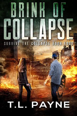 Brink of Collapse by T.L. Payne, T.L. Payne