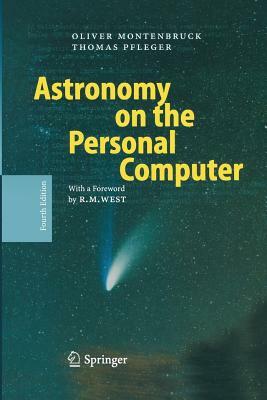 Astronomy on the Personal Computer by Oliver Montenbruck