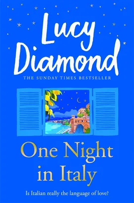 One Night in Italy by Lucy Diamond