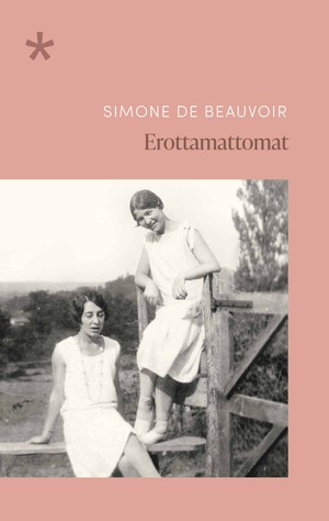 Erottamattomat by Simone de Beauvoir