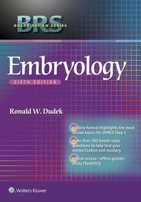 Brs Embryology by Ronald W. Dudek