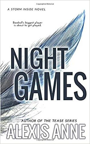 Night Games by Alexis Anne