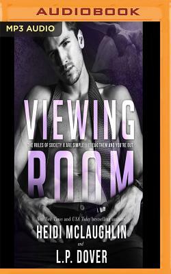 Viewing Room by L.P. Dover, Heidi McLaughlin