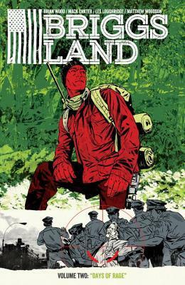 Briggs Land, Vol. 2: Lone Wolves by Mack Chater, Brian Wood, Werther Dell'Edera, Lee Loughridge, Vanesa Del Rey