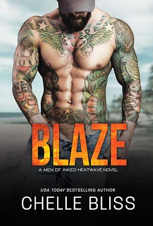 Blaze by Chelle Bliss