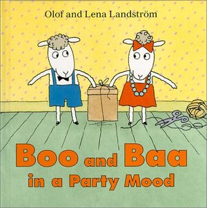 Boo and Baa in a Party Mood by Olof Landström