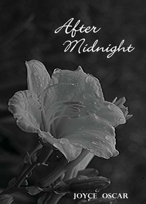 After Midnight: Love's Journey by Joyce Oscar