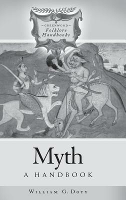 Myth: A Handbook by William G. Doty