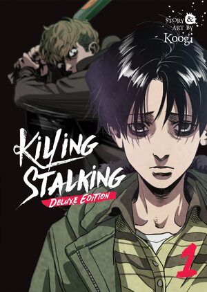 Killing Stalking: Deluxe Edition, Vol. 1 by Koogi