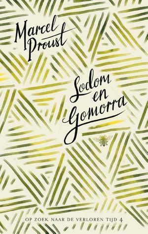 Sodom en Gomorra by Marcel Proust