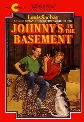 Johnny's in the Basement by Louis Sachar