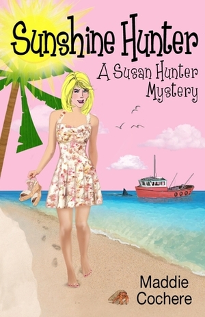 Sunshine Hunter by Maddie Cochere