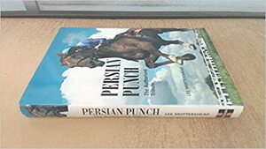 Persian Punch: The Authorised Tribute by Lee Mottershead