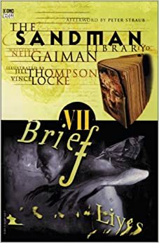 The Sandman Vol. 7: Brief Lives by Neil Gaiman