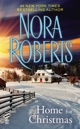 Home for Christmas by Nora Roberts
