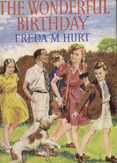 The Wonderful Birthday by Freda Mary Hurt, W. Spence