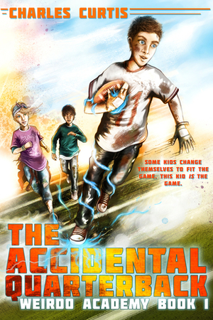 Accidental Quarterback by Charles Curtis