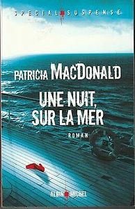 Une nuit sur la mer by Patricia MacDonald, Patricia MacDonald