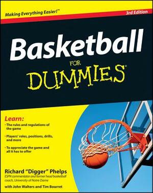 Basketball for Dummies by Richard Phelps