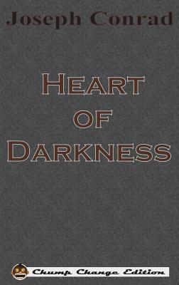 Heart of Darkness by Joseph Conrad