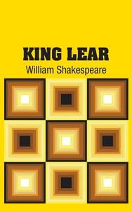 King Lear by William Shakespeare