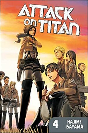 Napad titana, Vol. 4 by Hajime Isayama