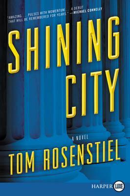 Shining City by Tom Rosenstiel