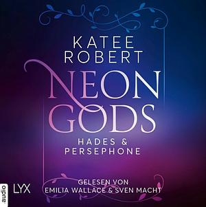 Neon Gods - Hades & Persephone by Katee Robert