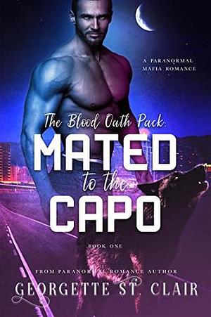 Mated to the Capo by Georgette St. Clair