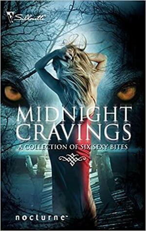 Midnight Cravings: Racing The Moon\\Mate Of The Wolf\\Captured\\Dreamcatcher\\Mahina's Storm\\Broken Souls by Lori Devoti, Vivi Anna, Anna Leonard, Karen Whiddon, Michele Hauf