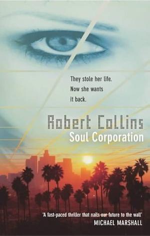 Soul Corporation by Robert Collins