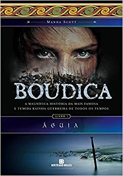 Águia by Manda Scott