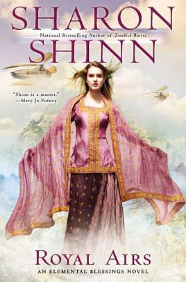 Royal Airs by Sharon Shinn