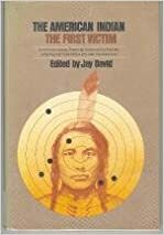 American Indian: The First Victim by Jay David