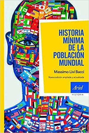 Historia mínima de la población mundial by Massimo Livi Bacci