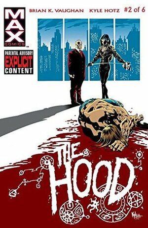 The Hood #2 by Brian K. Vaughan, Kyle Hotz