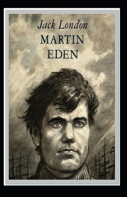 Martin Eden-Original Edition(Annotated) by Jack London