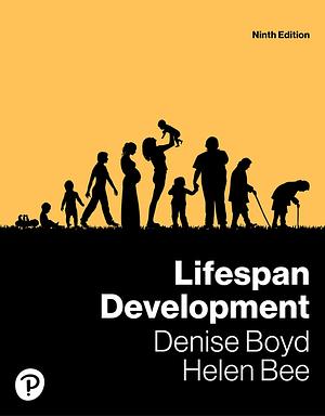 Lifespan Development by Helen Bee, Denise Boyd