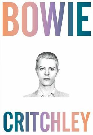 Bowie by Simon Critchley