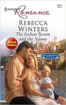The Italian Tycoon and the Nanny by Rebecca Winters