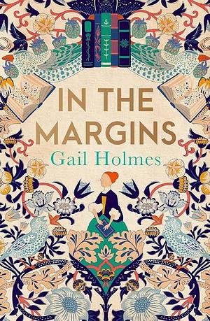 In the Margins by Gail Holmes