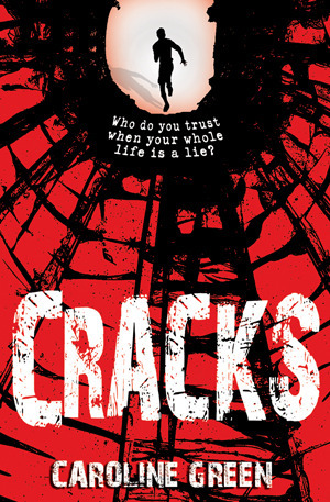 Cracks by Caroline Green
