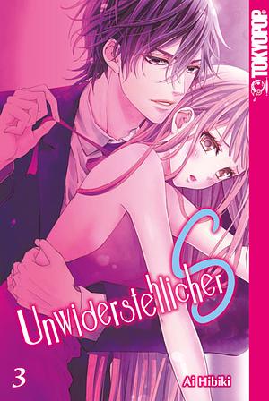 Unwiderstehlicher S, Band 3 by Ai Hibiki